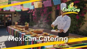 Mexican Catering in Atlanta