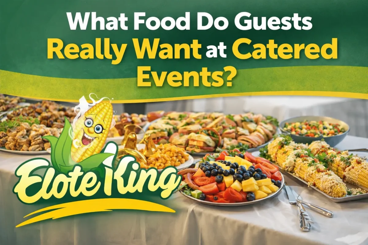 What Food Do Guests Really Want at Catered Events?