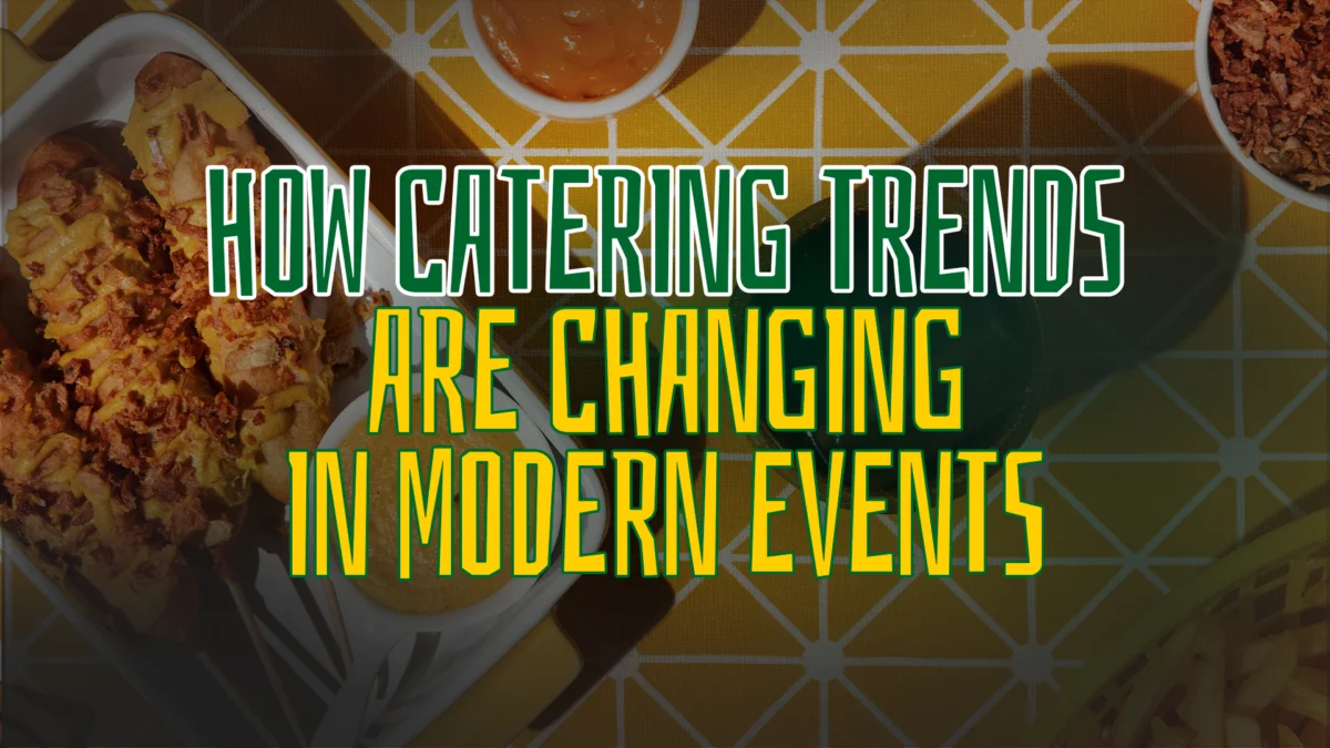 How Catering Trends Are Changing in Modern Events